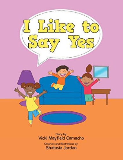 I Like to Say Yes