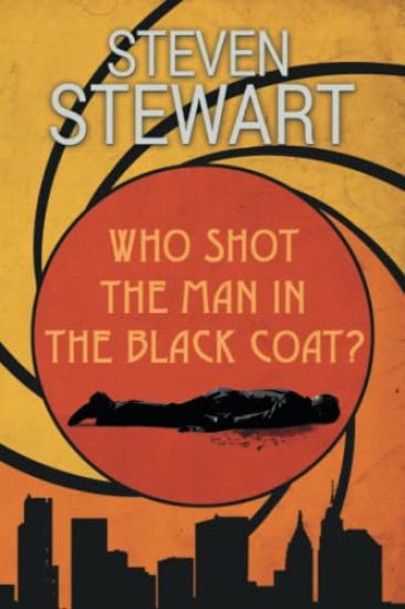 Who Shot the Man in the Black Coat?
