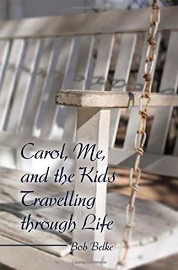 Carol, Me, and the Kids Travelling Through Life