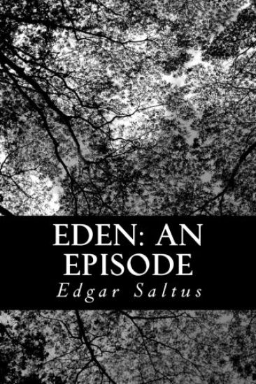 Eden: An Episode