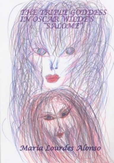 The Triple Goddess in Oscar Wilde's Salome