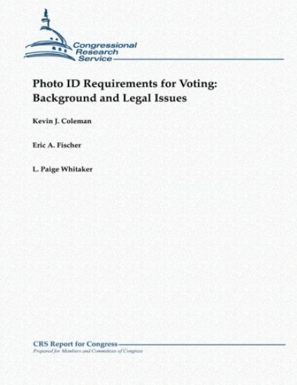 Photo ID Requirements for Voting: Background and Legal Issues
