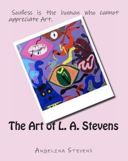 The Art of L. A. Stevens