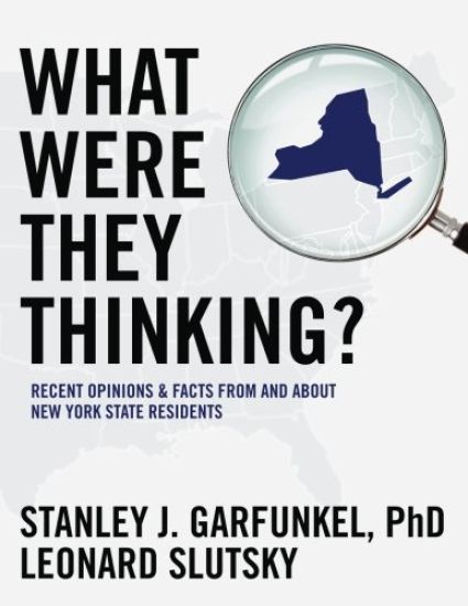 What Were They Thinking?: Recent Opinions and Facts from and about New York State Residents