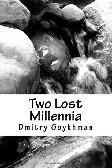 Two Lost Millennia