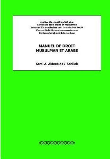 Manuel de Droit Musulman Et Arabe