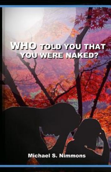 Who Told You That You Were Naked?