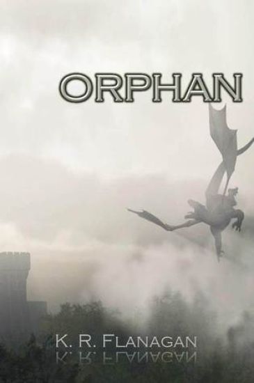 Orphan: The Fæ Prince of Fir Manach, Book 2