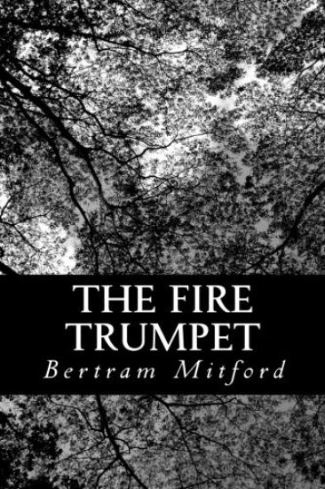 The Fire Trumpet: A Romance of the Cape Frontier