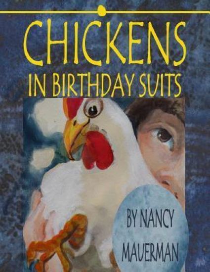 Chickens In Birthday Suits