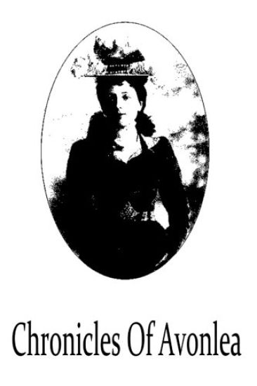 Chronicles Of Avonlea