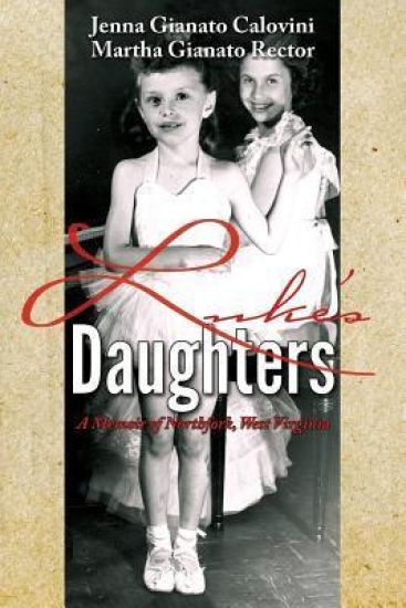 Luke's Daughters: A Memoir of Northfork, West Virginia