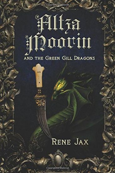 Altza Moorin and the Green Gill Dragons