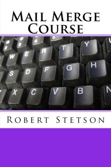 Mail Merge Course