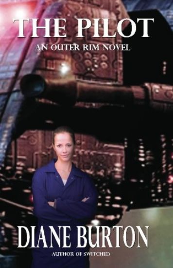 The Pilot (An Outer Rim Novel: Book 1)