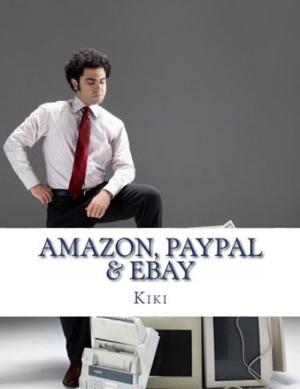 Amazon, Paypal, eBay: A Road Map and History