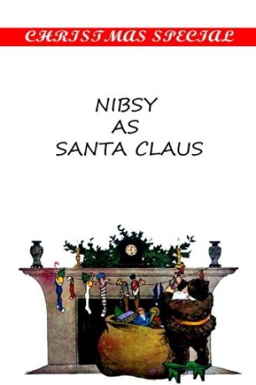 Nibsy As Santa Claus