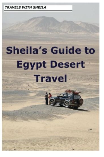 Sheila's Guide to Egypt Desert Travel