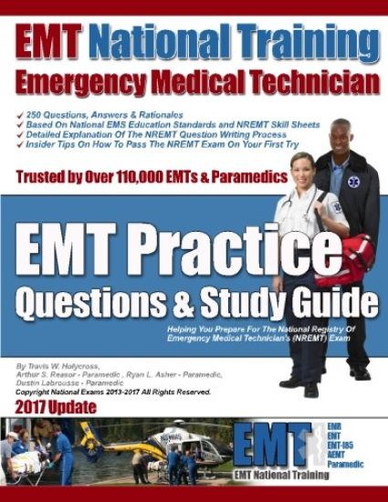 EMT National Training EMT Practice Questions & Study Guide