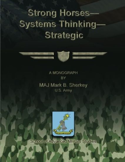 Strong Horses - Systems Thinking - Strategic Communication