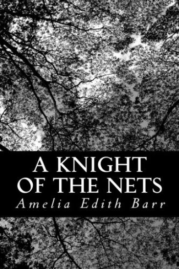 A Knight of the Nets