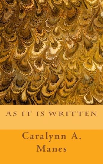 As It Is Written: A Companion Novel