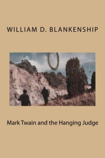 Mark Twain and the Hanging Judge