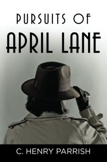 Pursuits of April Lane