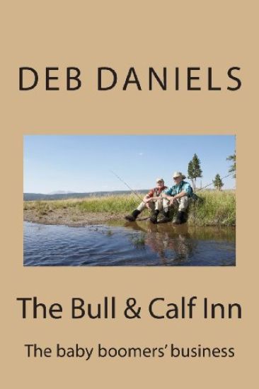 The Bull & Calf Inn: the baby boomers business
