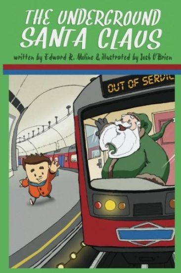 The Underground Santa Claus (Illustrated Edition)
