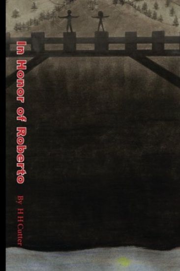 In Honor of Roberto by HH Cutter