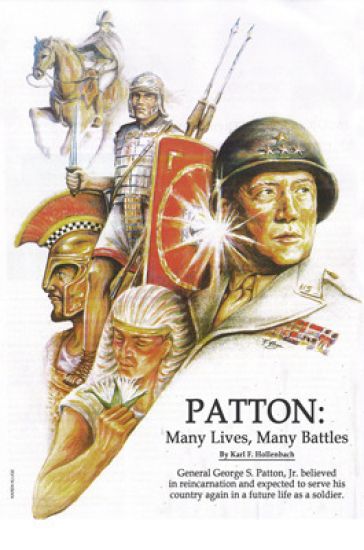 Patton: Many Lives, Many Battles: General Patton and Reincarnation