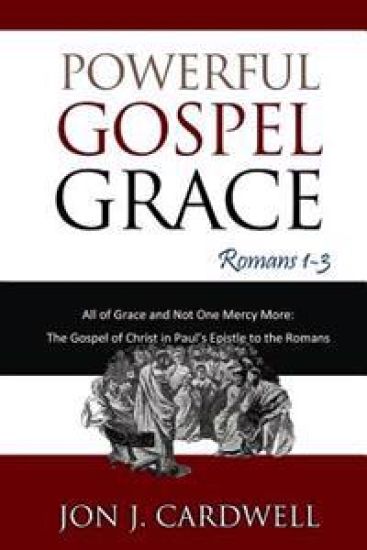 Powerful Gospel Grace
