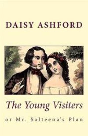 The Young Visiters, or Mr. Salteena's Plan