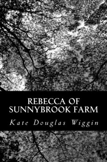 Rebecca Of Sunnybrook Farm