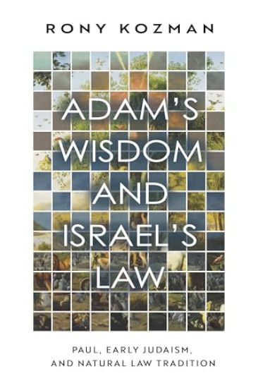 Adam's Wisdom and Israel's Law