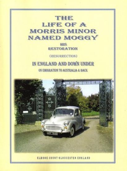 THE Life of A Morris Minor Named Moggy