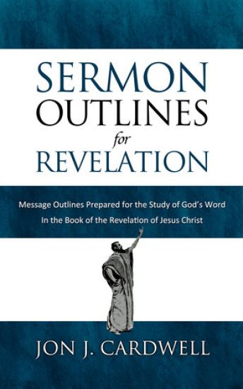 Sermon Outlines for Revelation