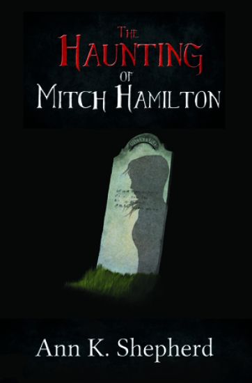 The Haunting of Mitch Hamilton