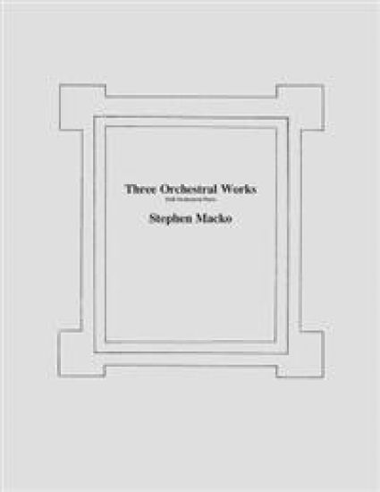 Three Orchestral Woks: Full Orchestral Parts