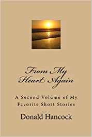 From My Heart Again: A Second Volume of My Favorite Short Stories