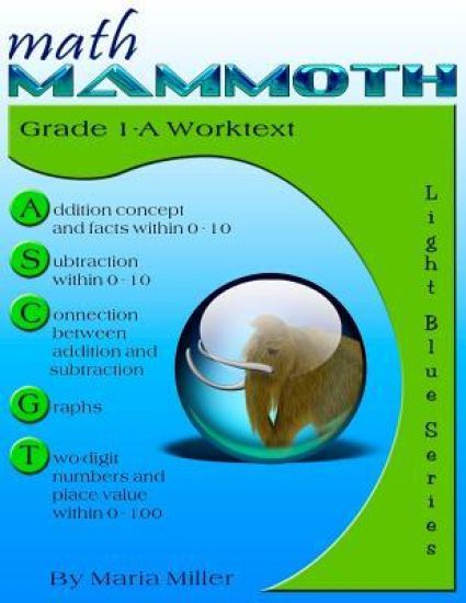 Math Mammoth Grade 1-A Worktext