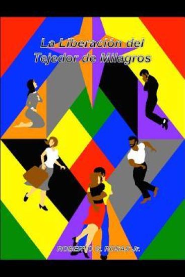 La Liberacion del Tejedor de Milagros
