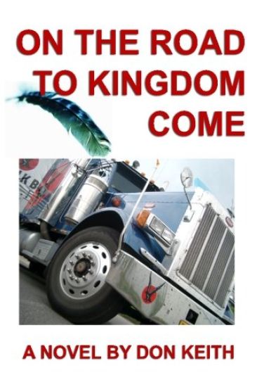 On the Road to Kingdom Come