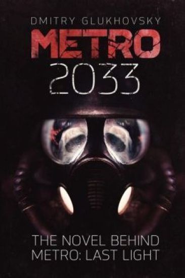 Metro 2033: First U.S. English edition