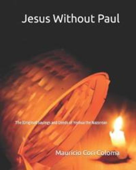 Jesus without Paul