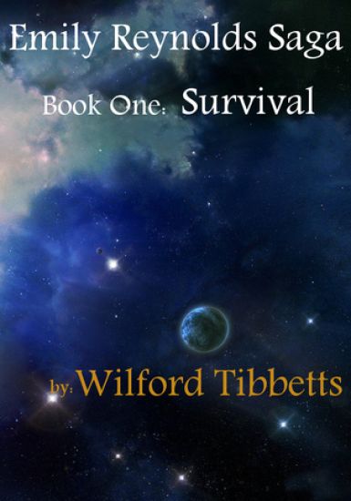 Emily Reynolds Saga: Book One: Survival