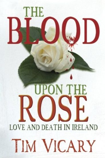 The Blood Upon The Rose