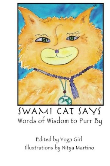 Swami Cat Says: Words of Wisdom to Purr By