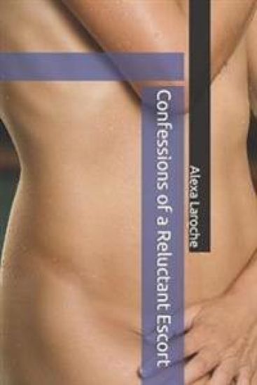 Confessions of a Reluctant Escort